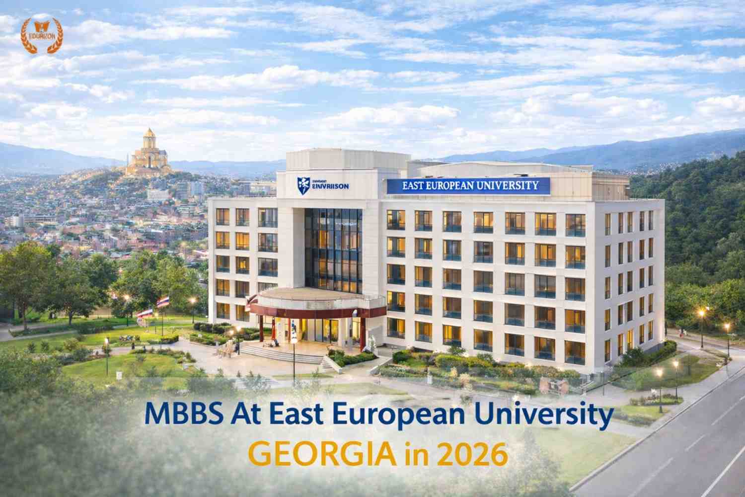 MBBS At East European University Georgia in 2026 – Edurizon